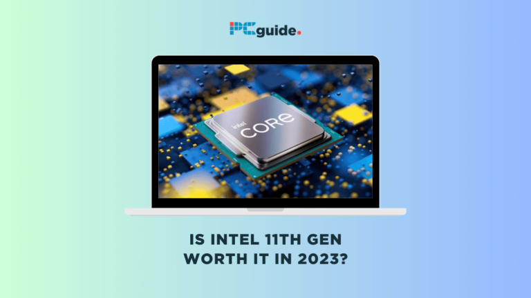 Is Intel Eleventh gen value it in 2023?