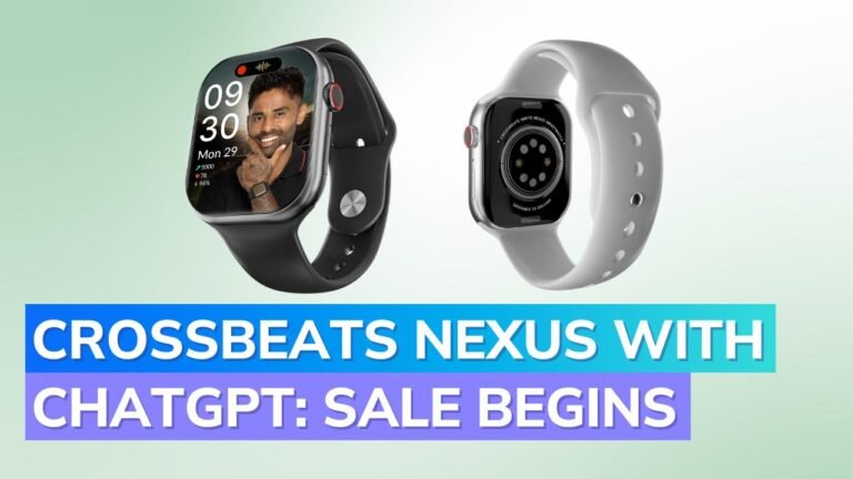 Crossbeats Nexus smartwatch with ChatGPT integration goes on sale: Test value in India, specs